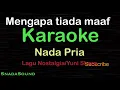 Lagu MENGAPA TIADA MAAF-Lagu Nostalgia-Yuni shara|KARAOKE NADA PRIA​⁠ -Male-Cowok-Laki-laki@ucokku