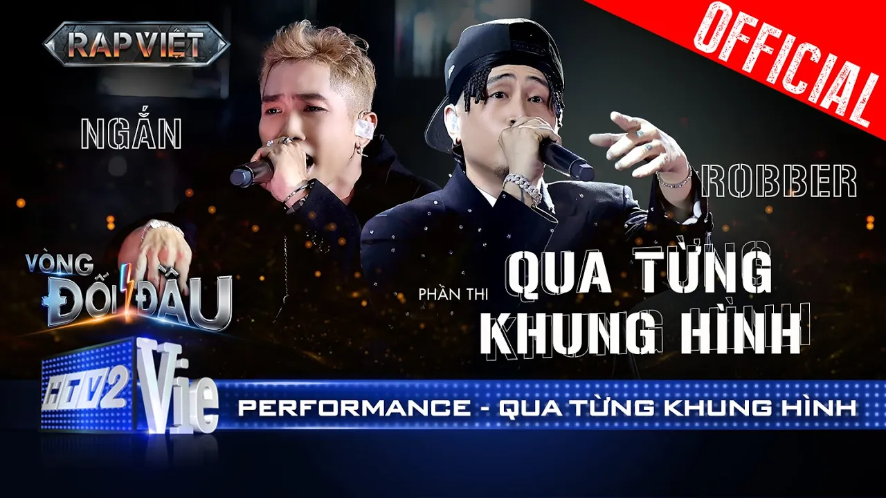 Outline Video QUA TỪNG KHUNG HÌNH - Robber, NGẮN tạo cơn địa chấn dâng trào cảm xúc | Rap Việt 2024 [Performance]