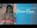 Download Lagu Mimie Fhara - Lelah Berjuang Sendiri (Official Music Video NAGASWARA)