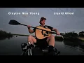 Clayton Nile Young - Liquid Ghost (Kayak Sessions vol. 4)