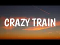 Download Lagu Ozzy Osbourne - Crazy Train (Lyrics)
