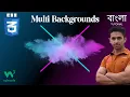 Advance CSS Multiple Backgrounds Bangla Tutorial