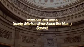 Download Panic! At The Disco || Nearly Witches (Ever Since We Met...) || (Lyrics) MP3