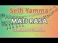 Download Lagu Selfi Yamma LIDA - Mati Rasa (Karaoke Lirik Tanpa Vokal) by regis