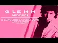 Download Lagu A LONG AND LASTING LOVE (Once In A Lifetime) - GLENN MEDEIROS (Lyric Version)