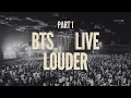 Download Lagu PART 1 I BTS Of Live Louder