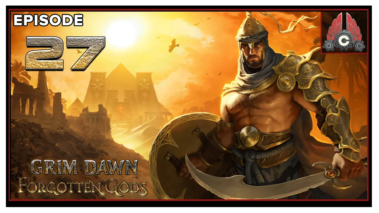 CohhCarnage Plays Grim Dawn - Episode 27