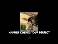 Download Lagu 🎵 Happier x Here's Your Perfect - TIKTOK MUSIC - (S L O W E D + U N D E R W A T E R)