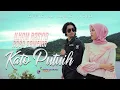 Download Lagu LAGU MINANG TERBARU | ILHAM RASYID \u0026 ROSA ARMENIA - KATO PUTUIH (OFFICIAL MUSIC VIDEO)