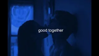 Download good together - shy martin (slowed) MP3