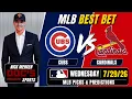 Cubs vs Cardinals 26 MLB Best Bet - MLB Pick Prediction