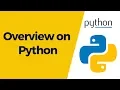 Python Tutorial 1 - Overview on Python
