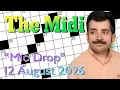 Wednesday NYT Midi - 12 August 2026 New York Times Crossword