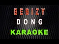 Download Lagu Bebizy - Dong (Karaoke) | LMusical
