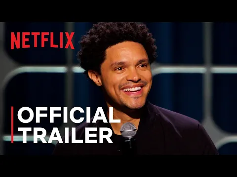 Trevor Noah: I Wish You Would