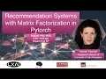 LXAI Intro to PyTorch and Recommendation Systems - Part II
