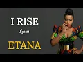 I RISE - ETANA LYRICS Mp3 Song Download