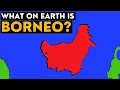 Download Lagu What On Earth Is Borneo?