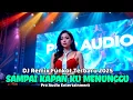 Lagu DJ FUNKOT PALEMBANG TERBARU 2025 || DJ REMIX PALEMBANG VIRAL FULL BASS SAMPAI KAPAN KU MENUNGGU