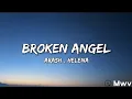 Download Lagu Arash \u0026 Helena - Broken Angel(lyrics)