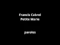 Francis Cabrel-Petite Marie-paroles