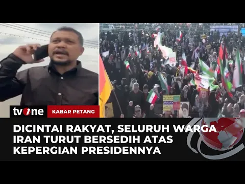 Duka Mendalam atas Wafatnya Ebrahim Raisi, Ini yang Dilakukan Masyarakat Iran
