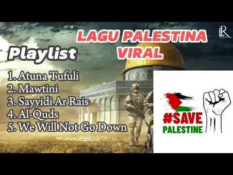 Download MP3 Kumpulan Lagu Palestina Viral 2023