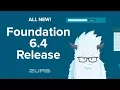 RELEASE ALERT Foundation 6 4 XY Grid New JavaScript Prototyping and So Much More