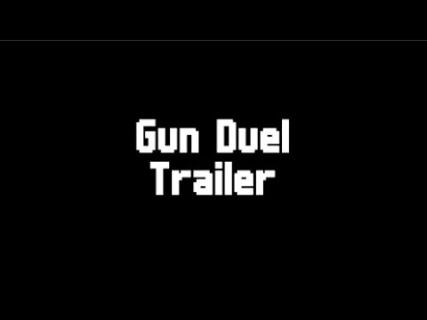 Gun Duel Trailer - Ok! Games