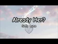 Sofia Lune - Already Her? (Lyric)