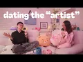 Lagu the pros and cons of dating an “artist” type
