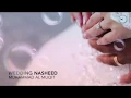 Wedding Nasheed (Aroosa Al Noor)
