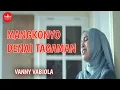 Download Lagu Vanny Vabiola - Mangkonyo Denai Tagaman [Official Music Video]