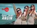 Lagu Heksa Shinta - Angin | Dj Remix (Official Music Video)