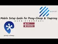 MOBILE SETUP GUIDE FOR PROXY CHEAP YOUPROXY