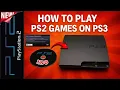 NEW How to Play PS2 ISO Games on PS3 PS3 PS2 Compatibility Classics Manager