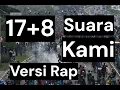 Download Lagu 17+8 Tuntutan Rakyat - [Cover Rap]