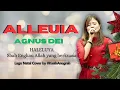 Download Lagu ALLELUIA (Agnus Dei) WORTHY IS THE LAMB. Haleluya sebab Engkau Allah yang berkuasa. Live Ibadah Raya