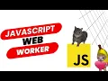 JavaScript Web Worker Guida pratica con demo