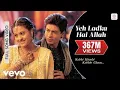 Download Lagu Yeh Ladka Hai Allah Full Video - K3G|Shah Rukh Khan|Kajol|Udit Narayan|Alka Yagnik