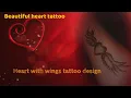 beautiful heart with wings tattoo design heart with wings tattoo how to make temporary tattoo