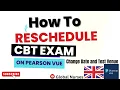 How To Reschedule Your CBT Exam on Pearson Vue Change Date Test Venue