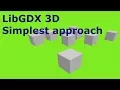 Devlog 1 Simple approach to 3D using LibGDX