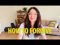 How to Forgive