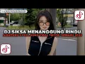 Lagu DJ SIKSA MENANGGUNG RINDU | DJ AISHITERU 2 FULL SONG VIRAL TIKTOK TERBARU 2025