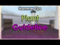 HammerTips Plant Guideline