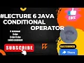 Conditional Operator java