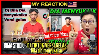 Download DJ TIKTOK BILA DIA MENYUKAIKU VERSI GELAS BY BIMA STUDIO | MALAYSIA REACTION MP3