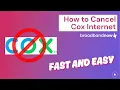 How to Cancel Cox Internet