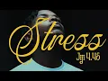 Lagu STRESS  - by jiji4.45 